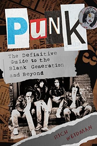 Punk: The Definitive Record of a Revolution: Colegrave, Stephen